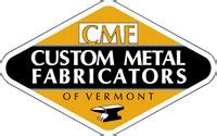 custom metal fabricators of vermont llc|Custom Metal Fabricators of Vermont .